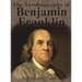 The Autobiography of Benjamin Franklin