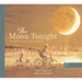 The Moon Tonight: Our Moon's Journey Around Earth