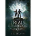 The Trials of Ildarwood: Spectres of the Fall