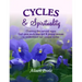 Cycles & Spirituality: Charting the natural signs God gave each teen girl & young woman to understand her unique cycles