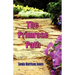 The Primrose Path