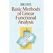 Basic Methods of Linear Functional Analysis