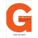 The G Quotient: Why Gay Executives Are Excelling as Leaders... and What Every Manager Needs to Know