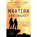 The Martian Contingency: A Lady Astronaut Novel