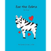Zoe the Zebra: Be Kind