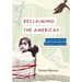 Reclaiming the Americas: Latinx Art and the Politics of Territory