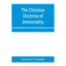 The Christian doctrine of immortality