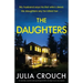 The Daughters: An absolutely unputdownable psychological thriller with edge-of-your-seat suspense