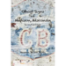 Ghost Signs of Madison, Wisconsin: Second Edition