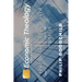 Economic Theology: Credit and Faith II