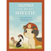 Momo the Brave Sheltie