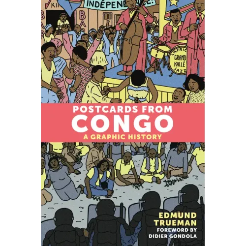 Postcards from Congo: A Graphic History