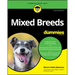 Mixed Breeds for Dummies