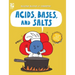 Acids, Bases, and Salts