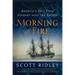 Morning of Fire