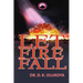 Let Fire Fall