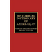Historical Dictionary of Azerbaijan