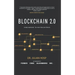 Blockchain 2.0 Simply Explained: Far More Than Just Bitcoin