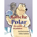 Boliche Polar: Un cuento sin palabras