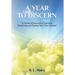 A Year To Discern