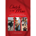 Church on the Move: A Practical Guide for Ministry in the Community