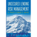Unsecured Lending Risk Management
