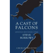 A Cast of Falcons