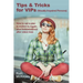 Tips & Tricks for VIPS (Visually Impaired Persons)
