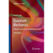 Quantum Mechanics: A Modern and Concise Introductory Course