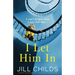 I Let Him In: A gripping and emotional page-turner with an unexpected twist