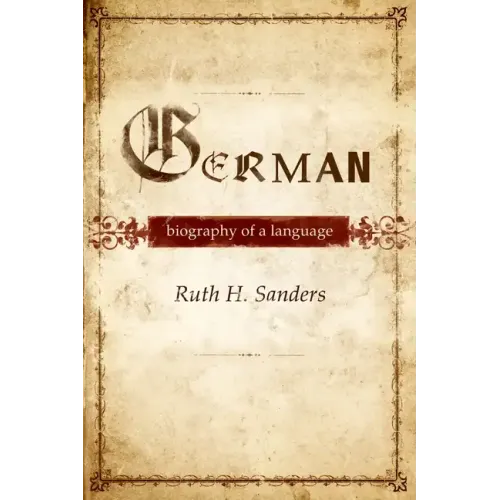 German: Biography of a Language
