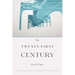 The Twenty-First Century