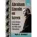Abraham Lincoln on Screen: Live-Action Portrayals on Film and Television, 3d ed.