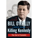 Killing Kennedy: The End of Camelot