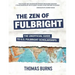 The Zen of Fulbright: The Unofficial Guide to U.S. Fulbright Scholarships