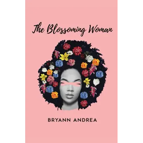 The Blossoming Woman