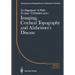 Imaging, Cerebral Topography and Alzheimer's Disease