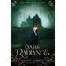Dark Radiance