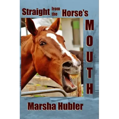 Straight from the Horse's Mouth: A 60-Day Devotional for Kids