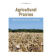 Agricultural Prairies: Natural Resources and Crop Productivity
