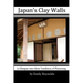 Japan's Clay Walls: A Glimpse into their Plaster Craft