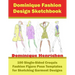 Dominique Fashion Design Sketchbook: 100 Single-Sided Croquis Fashion Figure Pose Templates for Sketching Garment Designs
