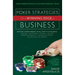 Poker Strategies for a Winning Edge in Business: Develop a Poker Mind-Set in All Aspects of Business: Investing, Negotiating, Running a Business, Mark