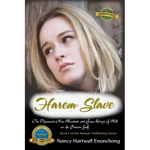 Harem Slave: One Thousand Nine Hundred and Four Days of Hell on the Persian Gulf
