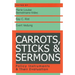 Carrots, Sticks and Sermons: Policy Instruments and Their Evaluation