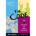 The Code: The 5 Secrets of Teen Success