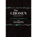 The Chosen Presents: A Blended Harmony of the Gospels