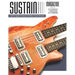 Sustain 1: A quarterly magazine for luthiers