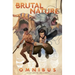 Brutal Nature Omnibus