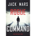 Rogue Command (A Troy Stark Thriller-Book #2)